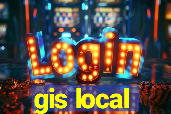 gis local